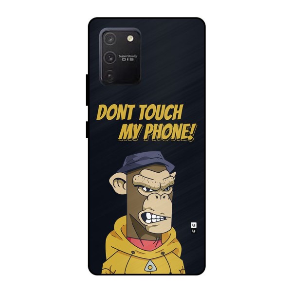 Dont Touch My Phone Metal Back Case for Galaxy S10 Lite