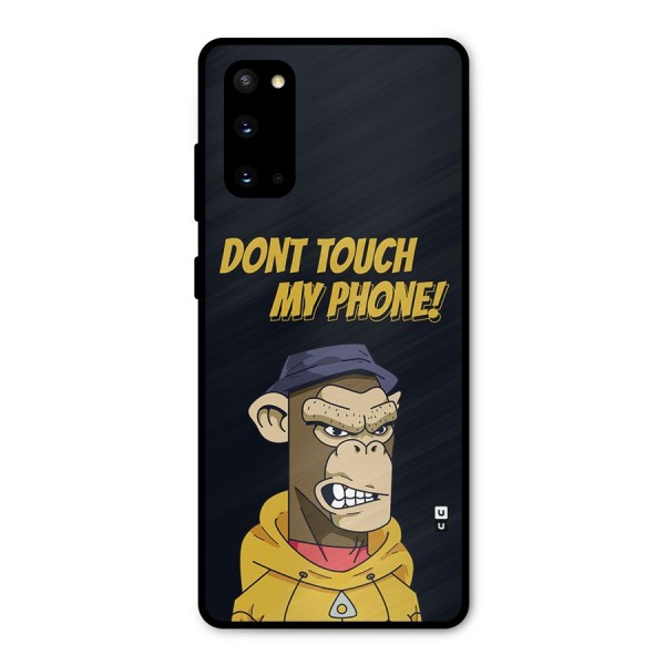 Dont Touch My Phone Metal Back Case for Galaxy S20