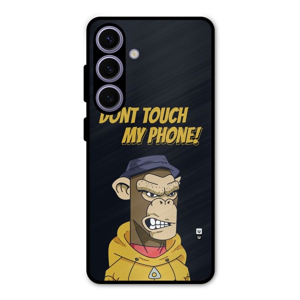 Dont Touch My Phone Metal Back Case for Galaxy S24