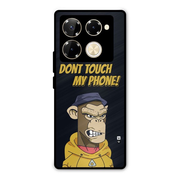 Dont Touch My Phone Metal Back Case for Infinix Note 40 Pro Plus