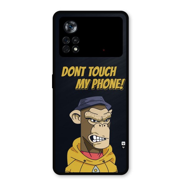 Dont Touch My Phone Metal Back Case for Poco X4 Pro 5G