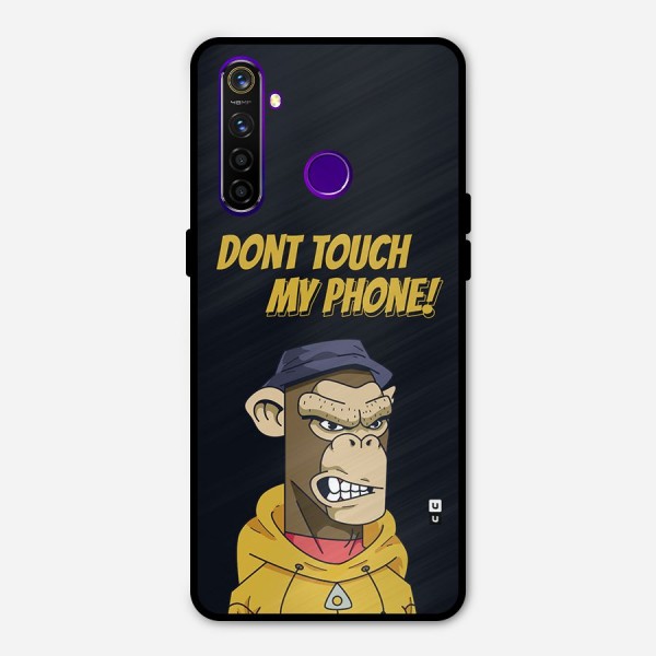 Dont Touch My Phone Metal Back Case for Realme 5 Pro