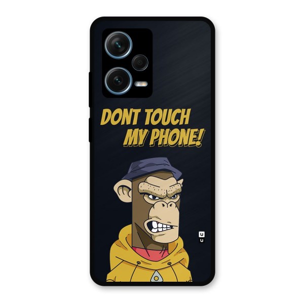Dont Touch My Phone Metal Back Case for Redmi Note 12 Pro Plus 5G