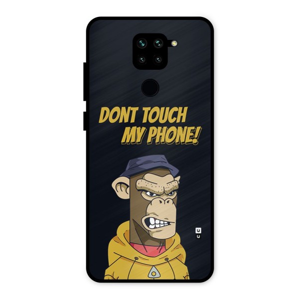 Dont Touch My Phone Metal Back Case for Redmi Note 9