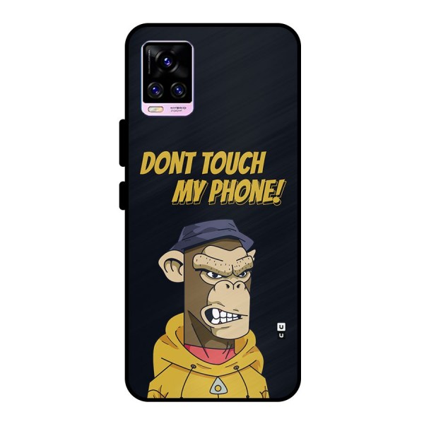 Dont Touch My Phone Metal Back Case for Vivo V20 Pro