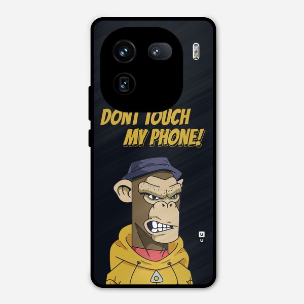 Dont Touch My Phone Metal Back Case for iQOO 12
