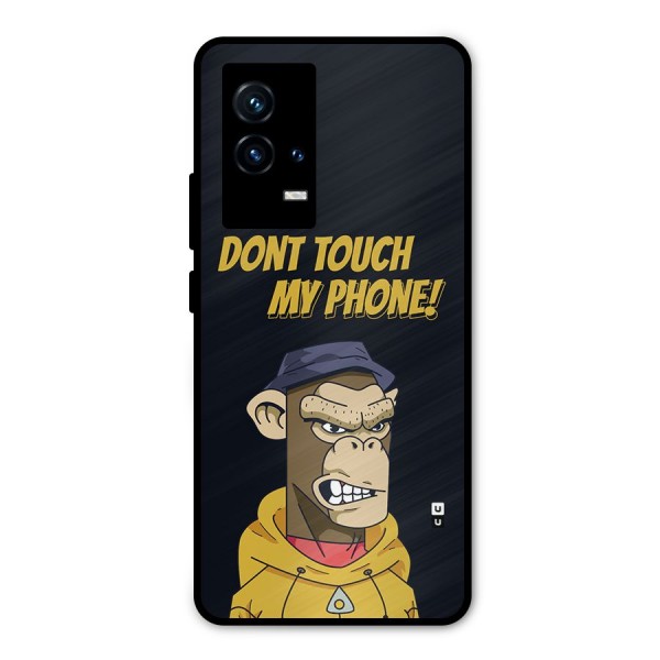 Dont Touch My Phone Metal Back Case for iQOO 9 5G