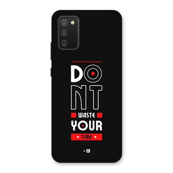 Dont Waste Time Back Case for Galaxy M02s