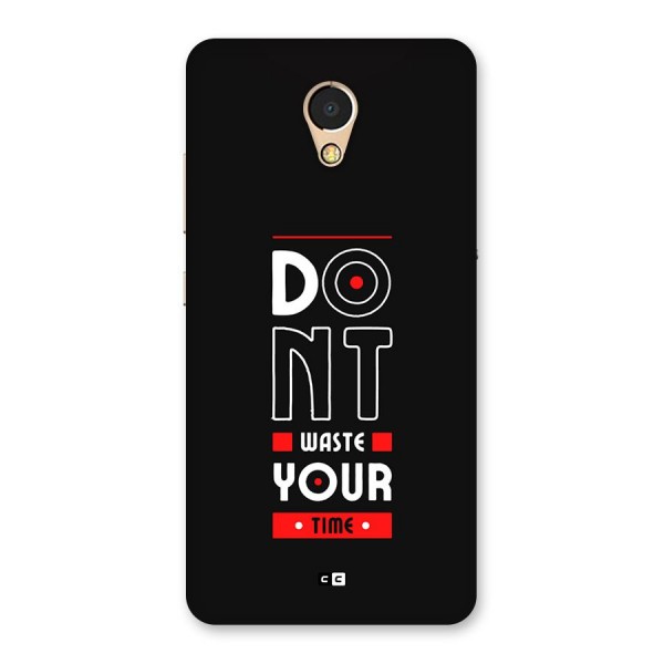 Dont Waste Time Back Case for Lenovo P2