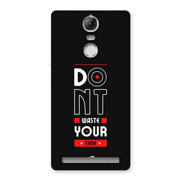 Dont Waste Time Back Case for Vibe K5 Note