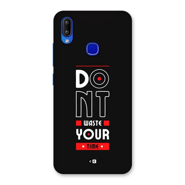 Dont Waste Time Back Case for Vivo Y91