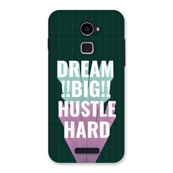 Dream Bigger Back Case for Coolpad Note 3 Lite