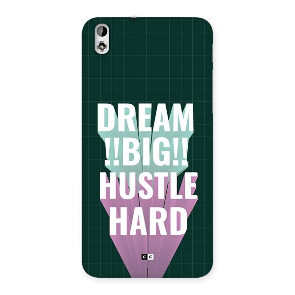 Dream Bigger Back Case for Desire 816
