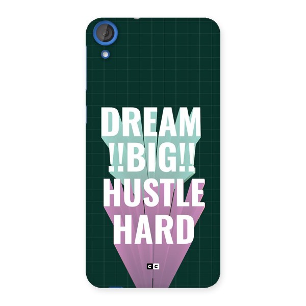 Dream Bigger Back Case for Desire 820