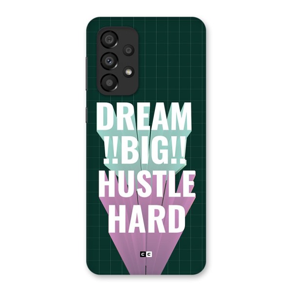 Dream Bigger Back Case for Galaxy A33 5G