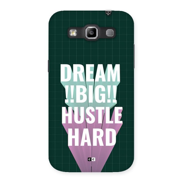 Dream Bigger Back Case for Galaxy Grand Quattro