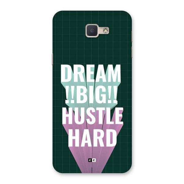 Dream Bigger Back Case for Galaxy J5 Prime