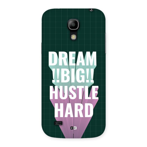 Dream Bigger Back Case for Galaxy S4 Mini