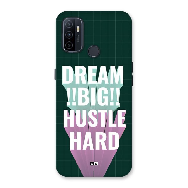 Dream Bigger Back Case for Oppo A32