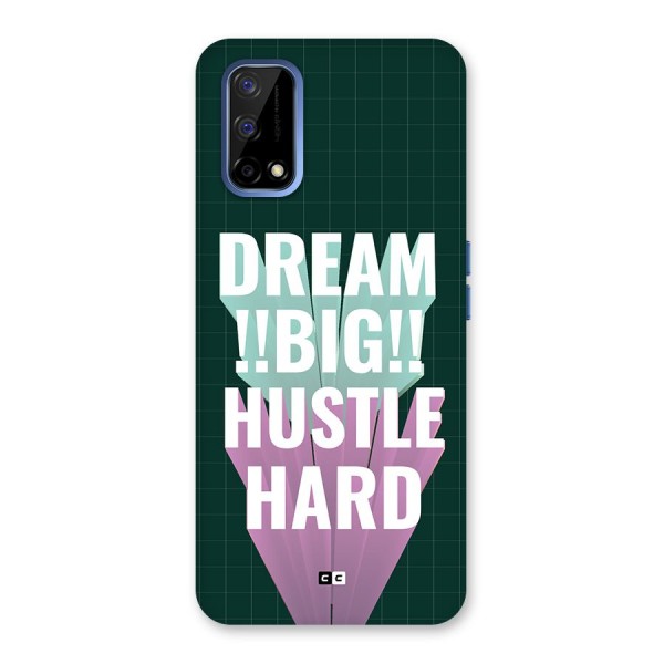 Dream Bigger Back Case for Realme Narzo 30 Pro
