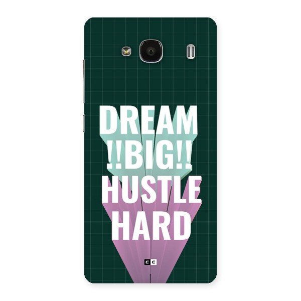 Dream Bigger Back Case for Redmi 2