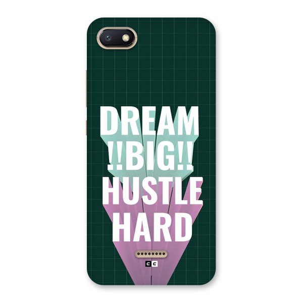 Dream Bigger Back Case for Redmi 6A
