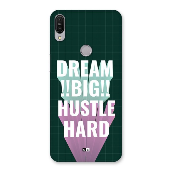 Dream Bigger Back Case for Zenfone Max Pro M1