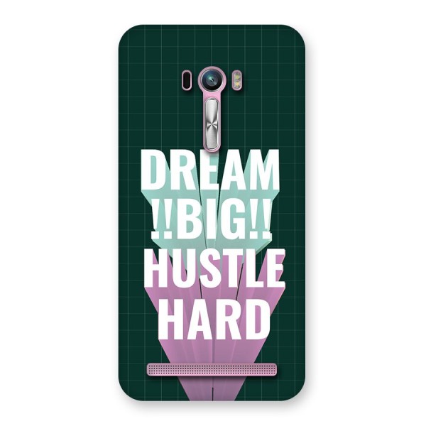 Dream Bigger Back Case for Zenfone Selfie