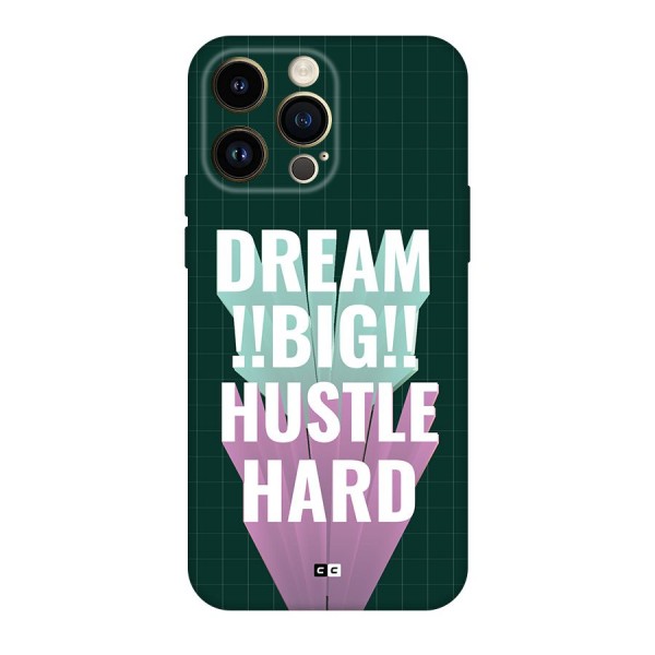 Dream Bigger Back Case for iPhone 14 Pro Max