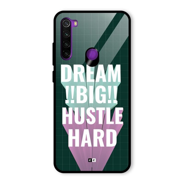Dream Bigger Glass Back Case for Redmi Note 8