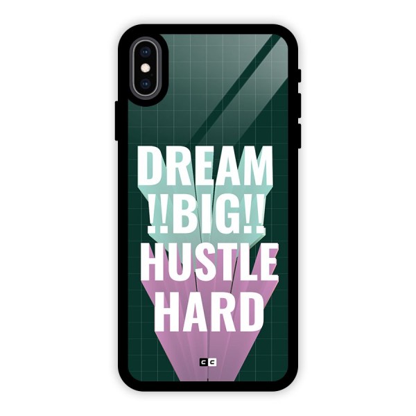 Dream Bigger Glass Back Case for iPhone XS Max
