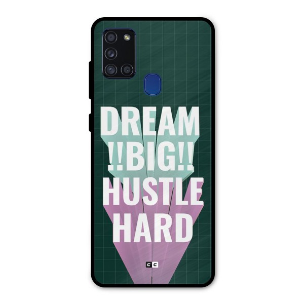 Dream Bigger Metal Back Case for Galaxy A21s