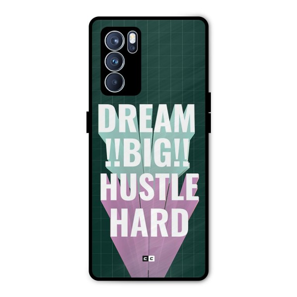 Dream Bigger Metal Back Case for Oppo Reno6 Pro 5G