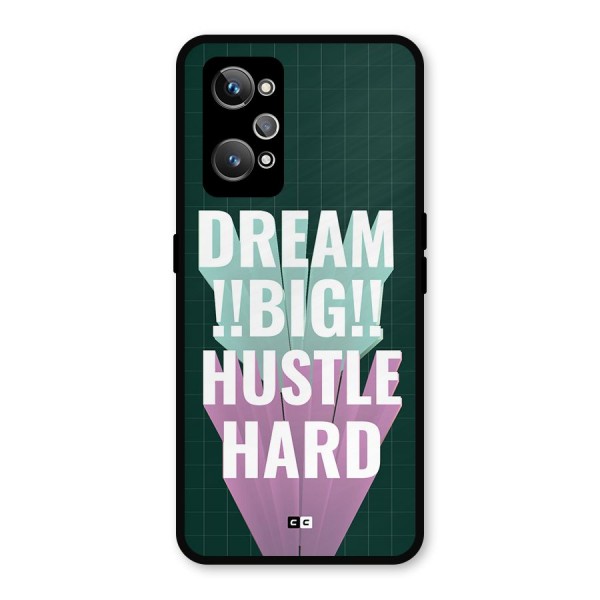Dream Bigger Metal Back Case for Realme GT 2