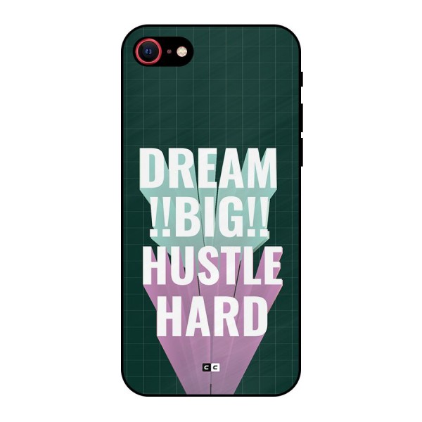 Dream Bigger Metal Back Case for iPhone 7