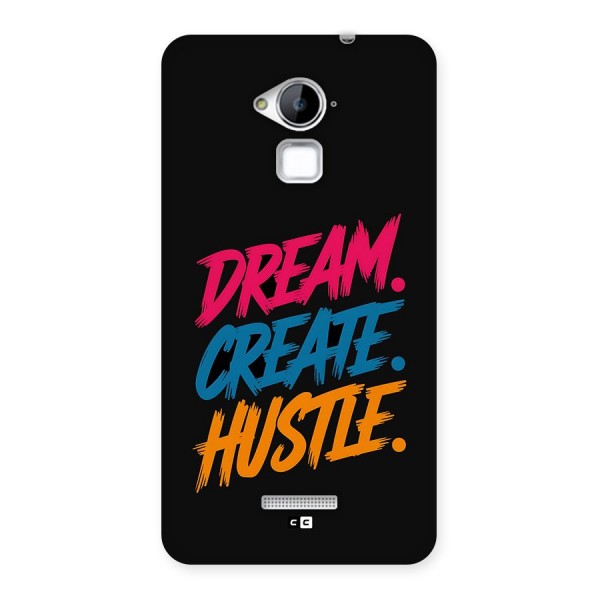 Dream Create Hustle Back Case for Coolpad Note 3