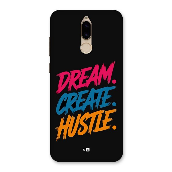 Dream Create Hustle Back Case for Honor 9i