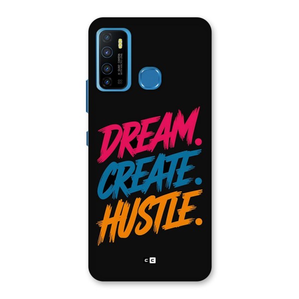 Dream Create Hustle Back Case for Infinix Hot 9