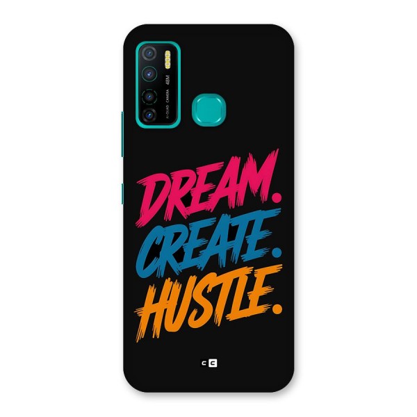 Dream Create Hustle Back Case for Infinix Hot 9 Pro