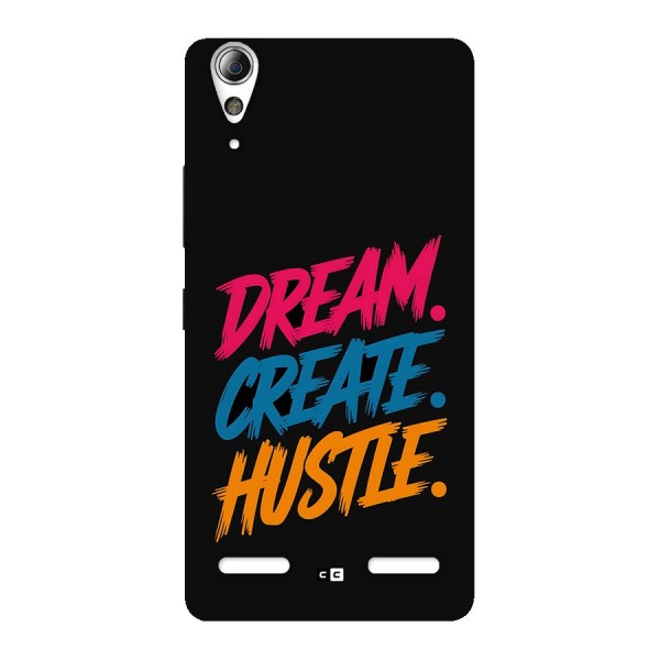 Dream Create Hustle Back Case for Lenovo A6000 Plus