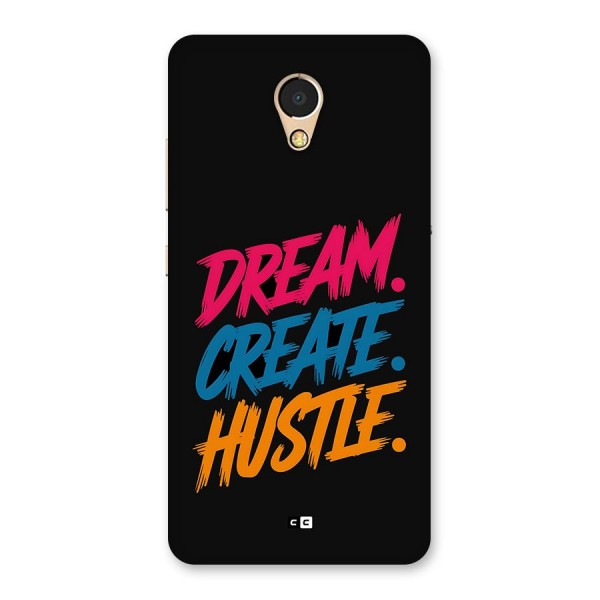 Dream Create Hustle Back Case for Lenovo P2