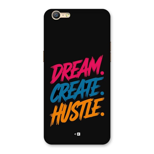 Dream Create Hustle Back Case for Oppo A39
