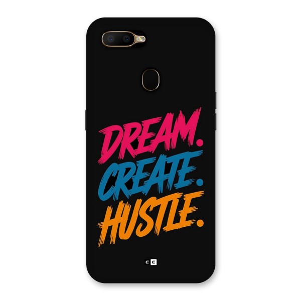 Dream Create Hustle Back Case for Oppo A5s