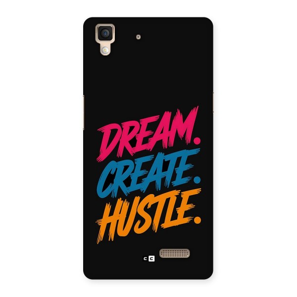 Dream Create Hustle Back Case for Oppo R7