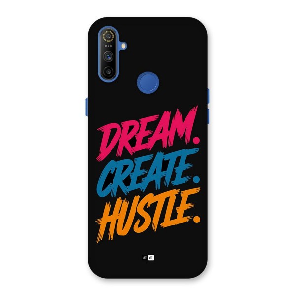 Dream Create Hustle Back Case for Realme Narzo 10A