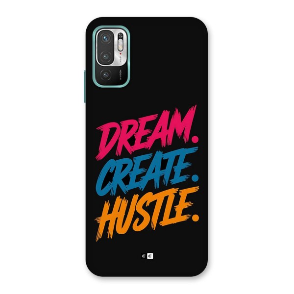 Dream Create Hustle Back Case for Redmi Note 10T 5G