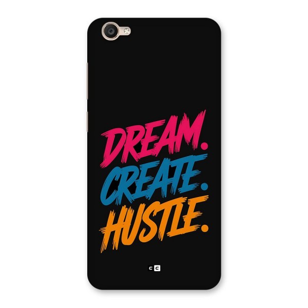 Dream Create Hustle Back Case for Vivo Y55