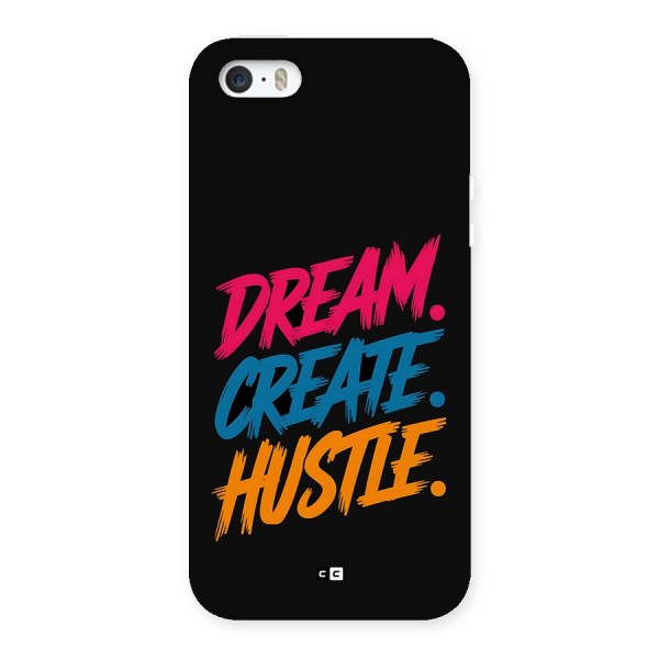 Dream Create Hustle Back Case for iPhone SE 2016