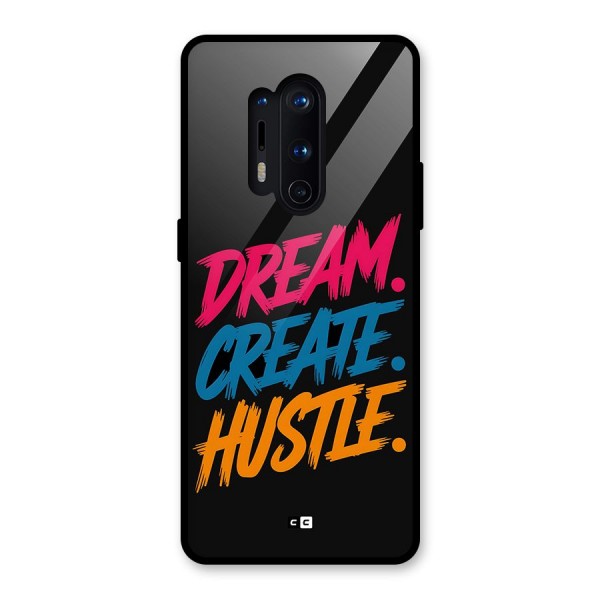 Dream Create Hustle Glass Back Case for OnePlus 8 Pro