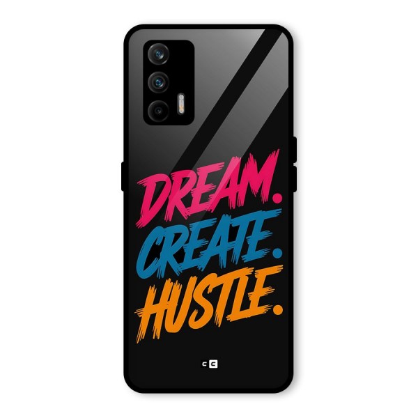 Dream Create Hustle Glass Back Case for Realme X7 Max